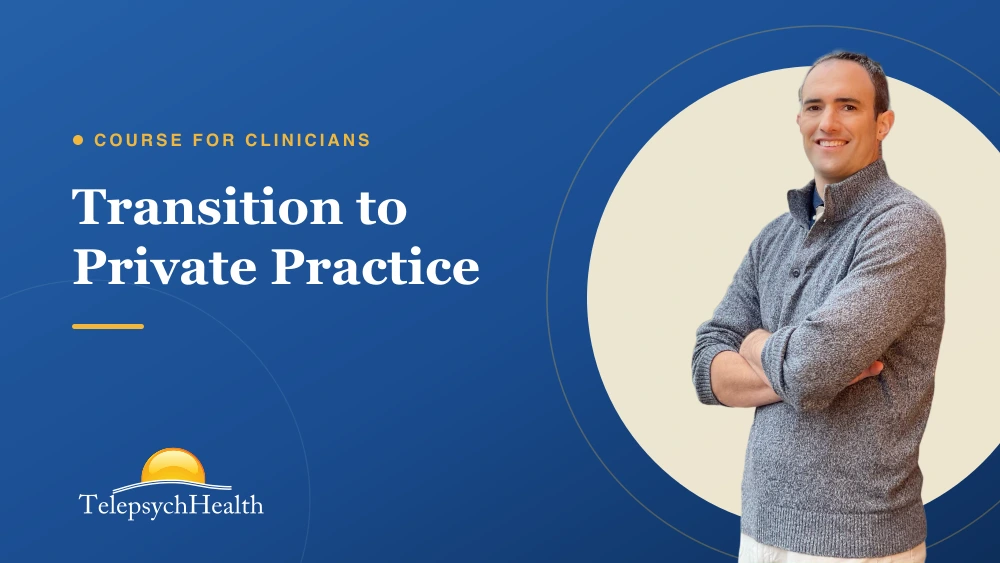 Transition to Private Practice